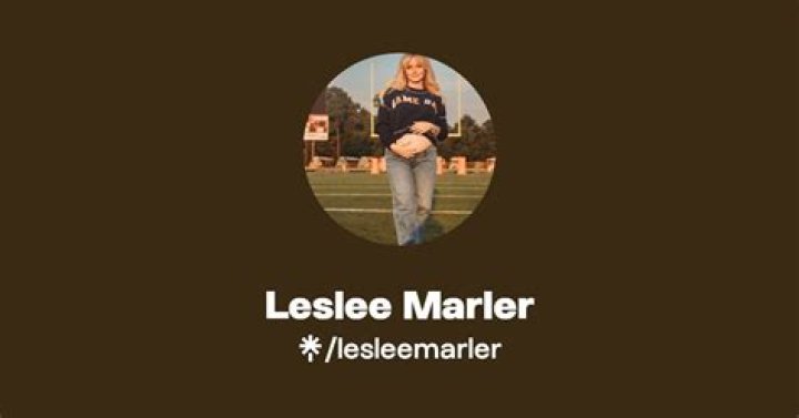 Leslee Marler: TikTok Star Detailed Bio, Age, Birthday, & Height Insights and more